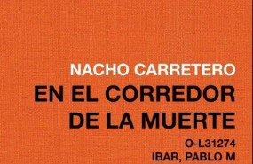 ep nacho carretero encorredorla muerte espasa