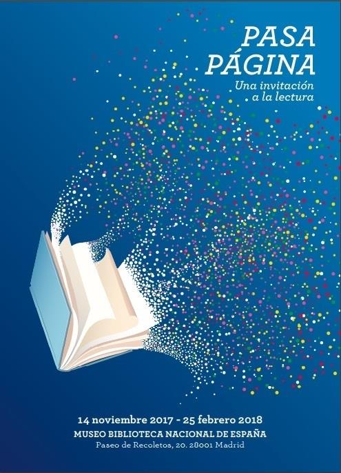 Exposición 'Pasa Página. Una invitación a la lectura' | BIBLIOTECA NACIONAL DE ESPAÑA ep exposicion pasa pagina una invitacionla lectura