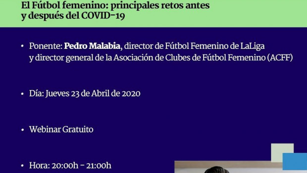 ep pedro malabia analizara los retos del futbol femenino antes y despues de la covid-19