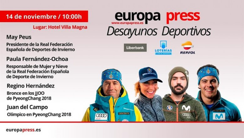 ep may peus paula fernandez-ochoa regino hernandez y juan del campo participaran en los desayunos