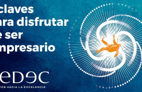 cedec 9 claves para disfrutar de ser empresario
